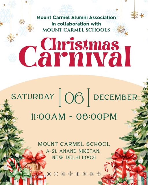 Come one, come all! Let’s make this Christmas unforgettable together! 🎄❤️

#ChristmasCarnival #MountCarmelSchool #MountCarmelAlumni #DelhiEvents #DelhiCarnival #ChristmasInDelhi #SchoolEventsIndia #FestiveSeason2025 #CommunityEventsDelhi #FamilyFunDay #ChristmasCelebration #SchoolCarnival #DelhiSchools #HolidayFestivities #ChristmasFair #Carnival2025 #AnandNiketan #DelhiCommunityEvents #YouthAndFamilyEvents
